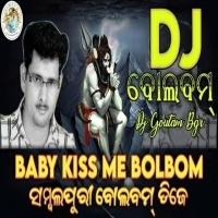 Baby Kiss Me Bolbom Ft Santanu, Sital Dj Goutam