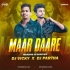 Maar Dare Re (Trending Cg Song Mix) Dj Parth X Dj Vicky